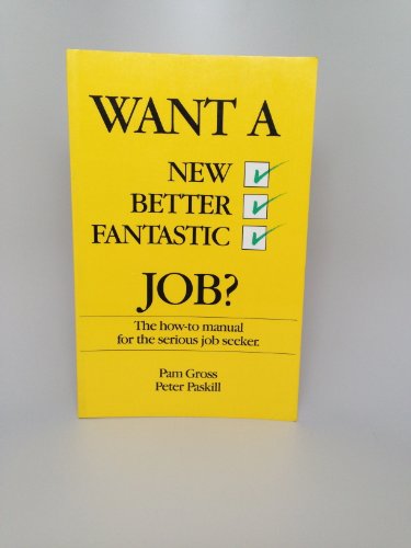 Want a New Better Fantastic Job