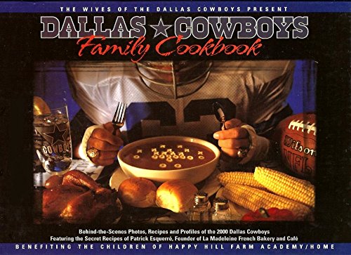 Dallas Cowboys Family Cookbook 2000 (Year 2000 edition,with secret recipes of founder of La Madeleine)