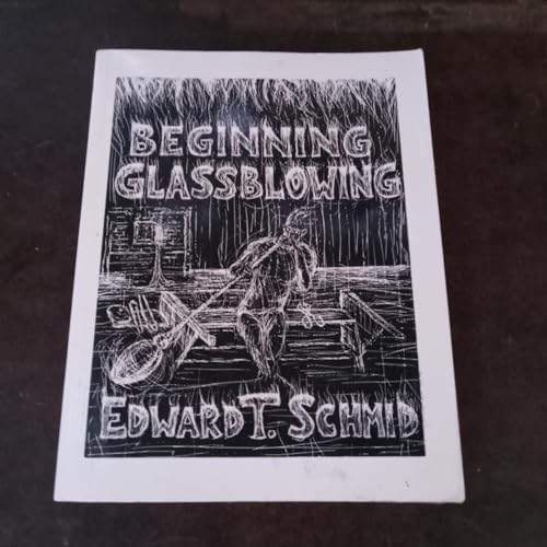 Beginning Glassblowing