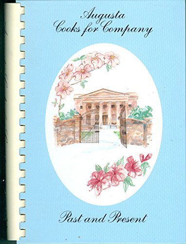 Augusta Cooks for Company
