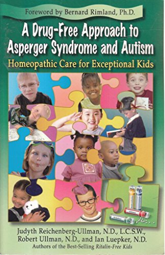 A Drug-Free Approach to Asperger Syndrome and Autism