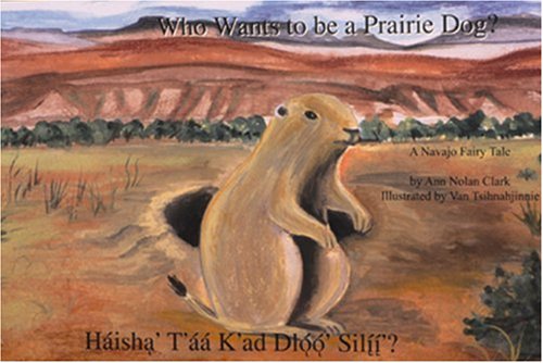 Haisha' T'Aa K'Ad Dloo' Silii'?/Who Wants To Be A Prairie Dog