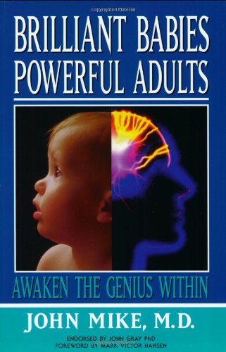 Brilliant Babies, Powerful Adults
