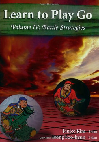 Learn to Play Go: Battle Strategies: 4