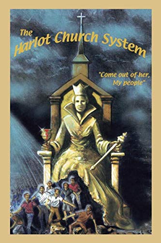 The Harlot Church System