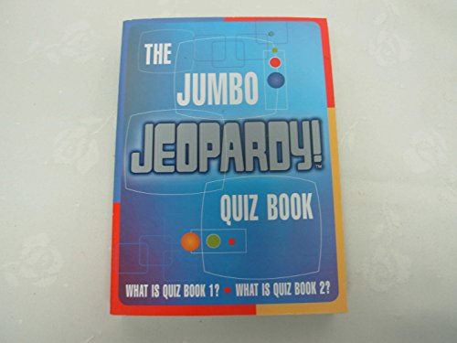 The Jumbo Jeopardy Quiz Book