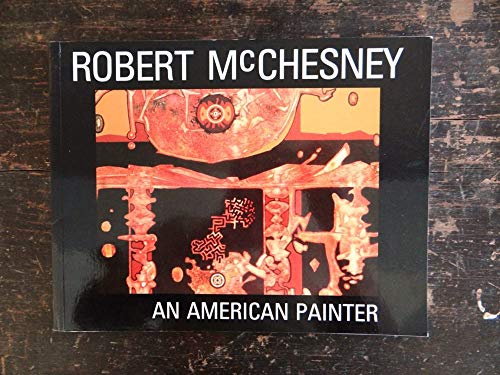 Robert McChesney: An American Painter