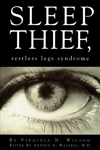 Sleep Theif Restless Legs Syndrome
