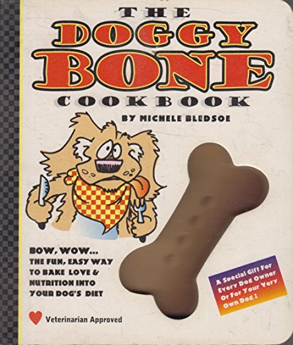 The Doggy Bone Cookbook