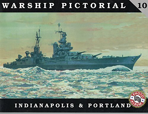 Warship Pictorial No USS Indianapolis CA Portland CA Class Cruisers