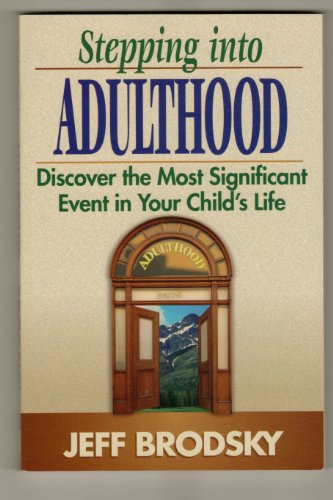Stepping Into Adulthood