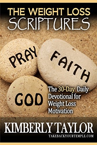 The Weight Loss Scriptures