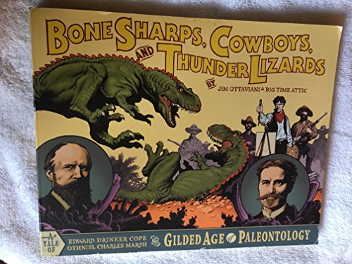Bone Sharps, Cowboys, And Thunder Lizards