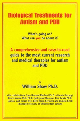Biological Treatments for Autism and Pdd