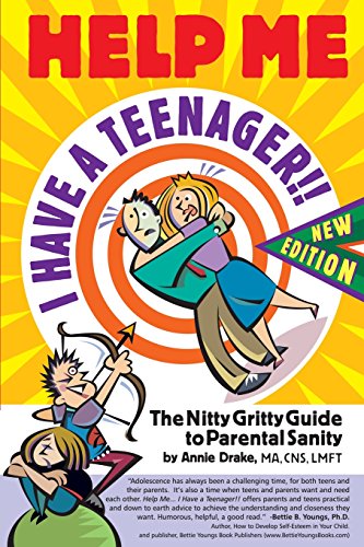 Help Me... I Have a Teenager!! New Edition