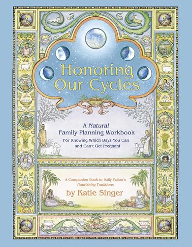 Honoring Our Cycles