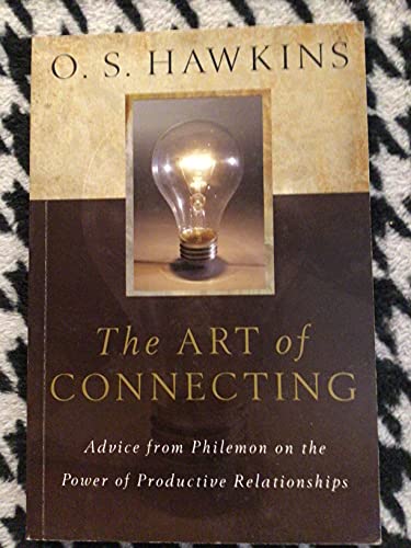 The Art of Connecting: Advice from Philemon on the Power of Productive Relationships