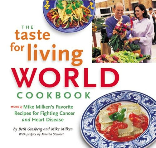 The Taste for Living World Cookbook