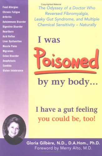 I Was Poisoned by My Body...