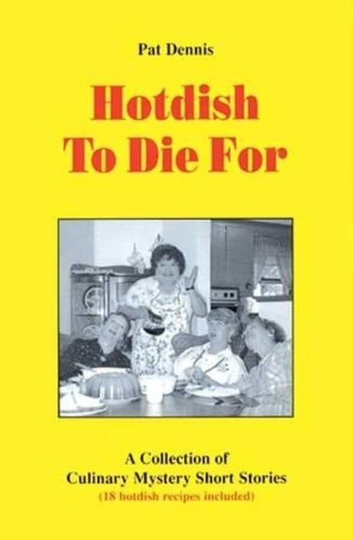 Hotdish to Die for