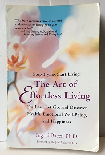 The Art of Effortless Living