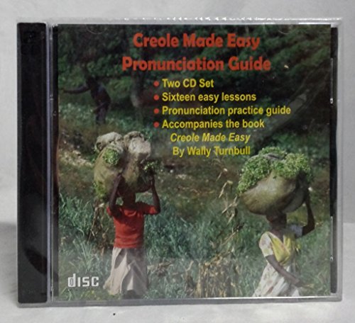 Creole Made Easy Pronunciation Guide