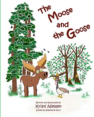 The Moose and the Goose
