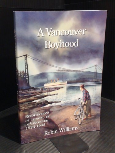 A Vancouver Boyhood