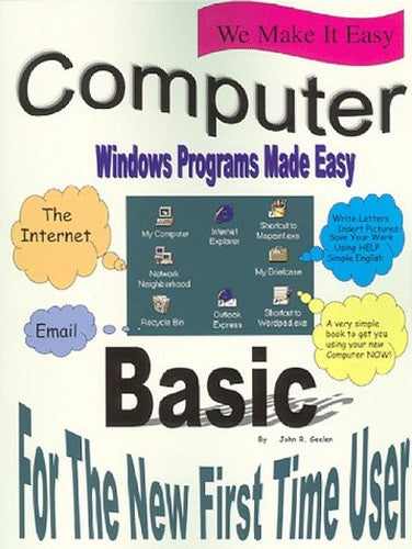 Computer Basic: Windows Programs Made Easy