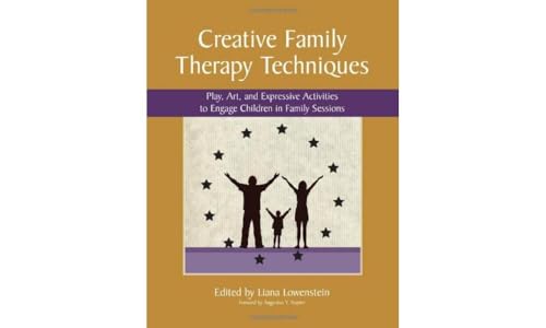 Creative Family Therapy Techniques