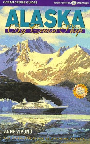 Alaska by Cruise Ship