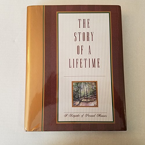 The Story of a Lifetime