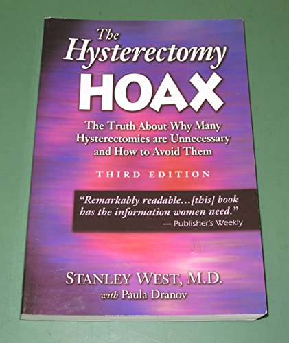 The Hysterectomy Hoax