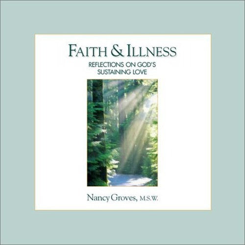Faith & Illness