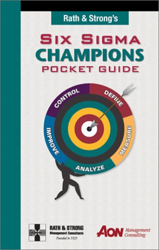Rath & Strong's Six Sigma Champions Pocket Guide