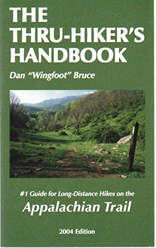 The Thru-Hiker's Handbook (#1 Guide for Long-