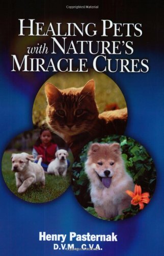 Healing Pets with Nature's Miracle Cures