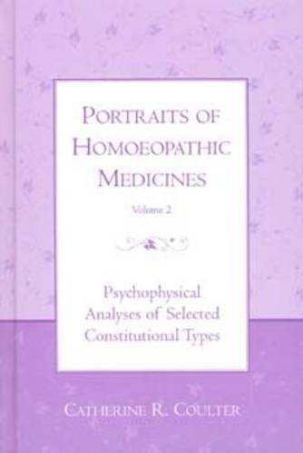 Portraits of Homoeopathic Medicines