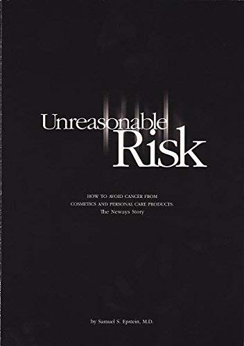 Unreasonable Risk
