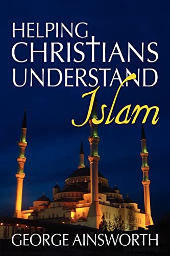 Helping Christians Understand Islam