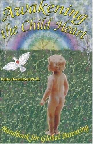 Awakening the Child Heart