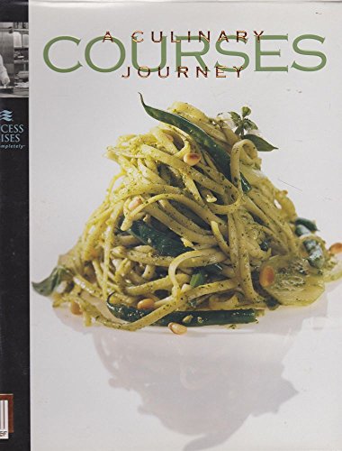 Courses: A Culinary Journey