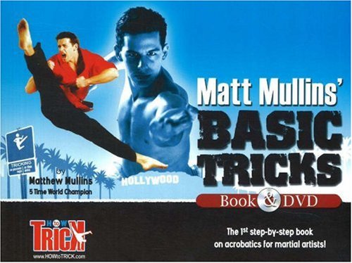 Matt Mullins' Basic Tricks