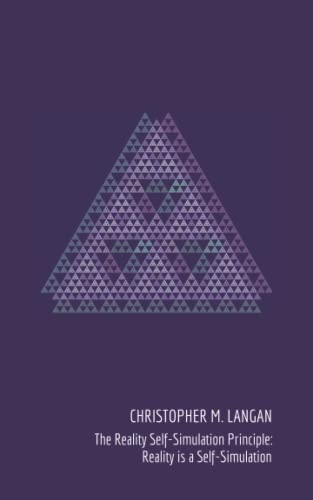 The Reality Self-Simulation Principle: Reality is a Self-Simulation