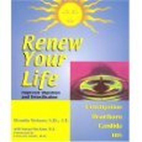 Renew Your Life--Improved Digestion and Detoxification