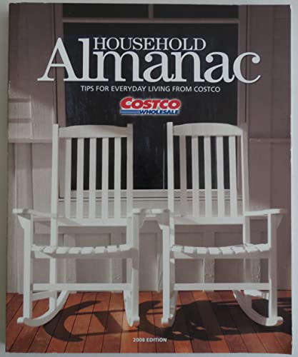 Household Almanac: Tips for Everyday Living from Costco