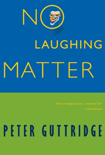 No Laughing Matter
