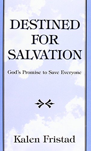 Destined for Salvation: God's Promise to Save Everyone
