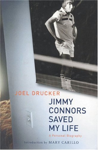Jimmy Connors Saved My Life