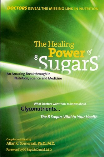 The Healing Power of 8 Sugars